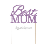 Best Mum Cake Topper
