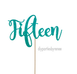 Fifteen - 15th Birthday