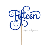 Fifteen - 15th Birthday