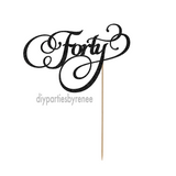 Forty 40th Birthday Cake Topper