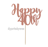 Forty 40th Birthday Cake Topper - Happy 40th
