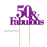 Fifty 50th Birthday Cake Topper - 50 & Fabulous