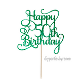 Fifty 50th Birthday Cake Topper - Happy 50th Birthday