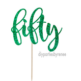 Fifty 50th Birthday Cake Topper