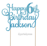 Six - Happy 6th Birthday - Personalised