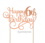 Six - Happy 6th Birthday