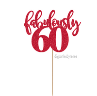 Sixty 60th Birthday Cake Topper - Fabulously 60