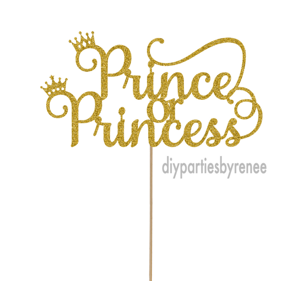 Gender Reveal - Prince or Princess