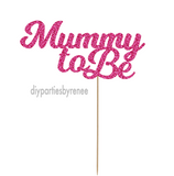 Mummy To Be Cake Topper