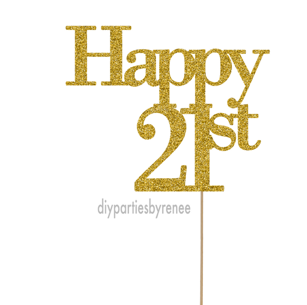 21st Twenty One Birthday Cake Topper - Happy 21st