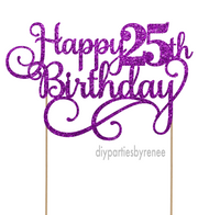 Twenty Five - Happy 25th Birthday