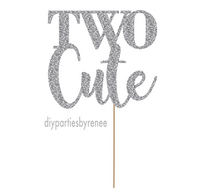 Two Cute - 2nd Birthday