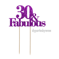 Thirty 30th Cake Topper - 30 & Fabulous