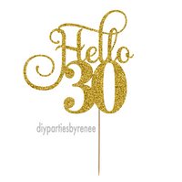 Thirty 30th Cake Topper - Hello 30