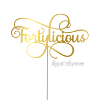 Forty 40th - Fortylicious