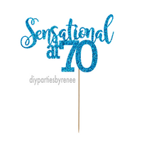 Seventy 70th Birthday Cake Topper - Sensational 70