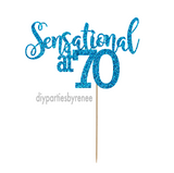 Seventy 70th Birthday Cake Topper - Sensational 70