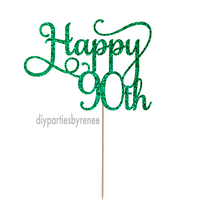 Ninety 90th Birthday Cake Topper - Happy 90th