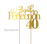 Aged to Perfection - 40th