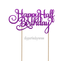 Happy Half Birthday