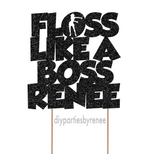 Themed - Floss Like A Boss Girl - Personalised