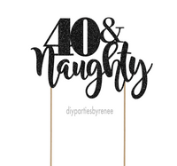 Forty 40th - Naughty 40