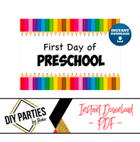 DIGITAL - First Day of Preschool - A3